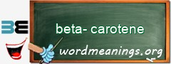 WordMeaning blackboard for beta-carotene